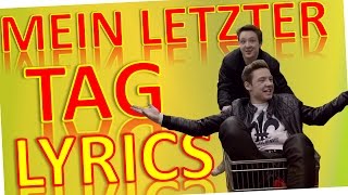 DIE LOCHIS - MEIN LETZTER TAG (LYRICS)
