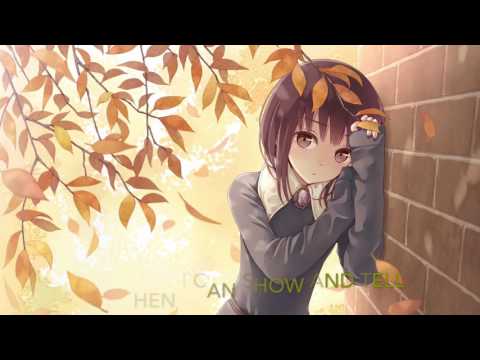 Nightcore - Show and Tell (Said The Sky feat. Claire Ridgely)