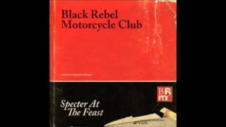 Black Rebel Motorcycle Club - The Knife