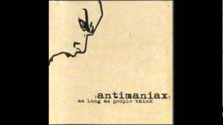 Antimaniax - We Raise Ya