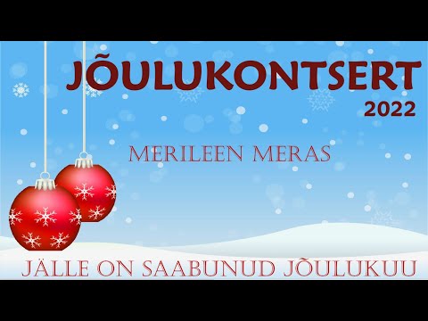 Merileen Meras - Jälle on saabunud jõulukuu
