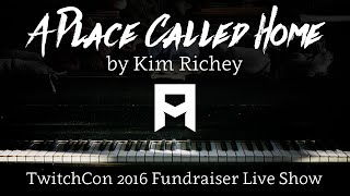 LIVE SHOW - &quot;A Place Called Home&quot; by Kim Richey