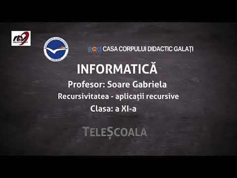 Informatică - Clasa a 11-a -Recursivitatea - Aplicaţii recursive .Lecţia 8