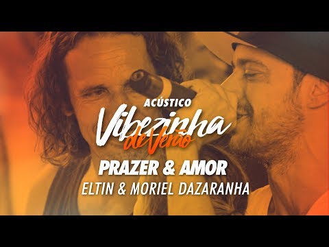 Eltin e Moriel (Dazaranha) - Prazer e amor