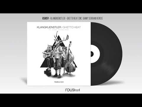 KlangKuenstler - Heat It Up