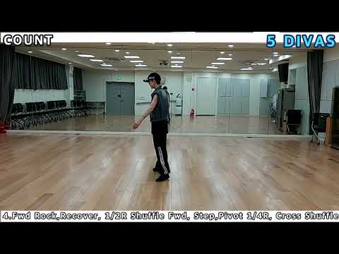 5 DIVAS LINE DANCE(High Improver), COUNT/TEACH/TUTORIAL