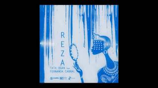 Tata Ogan - Reza - Feat: Fernanda Cabral