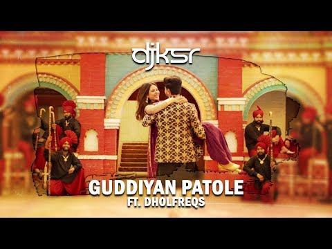 DJ KSR - Guddiyan Patole DHOL MIX ft. Gurnam Bhullar & DholFreqs | LATEST PUNJABI REMIX 2019