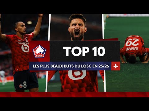 TOP 10 I Les plus beaux buts du LOSC depuis le début de la saison 2025/2026 😍⚽️
