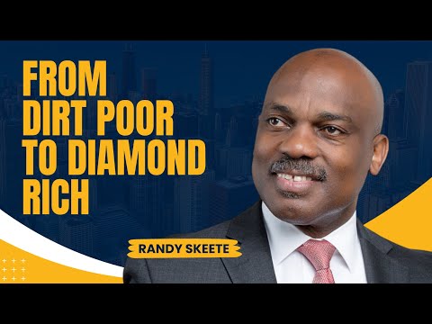 From Dirt Poor to Diamond Rich | Pr. Randy Skeete