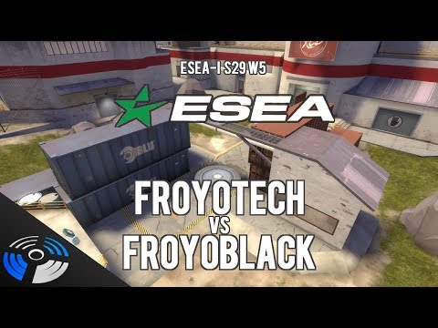 ESEA S29 W5 - FROYOBLACK vs. froyotech