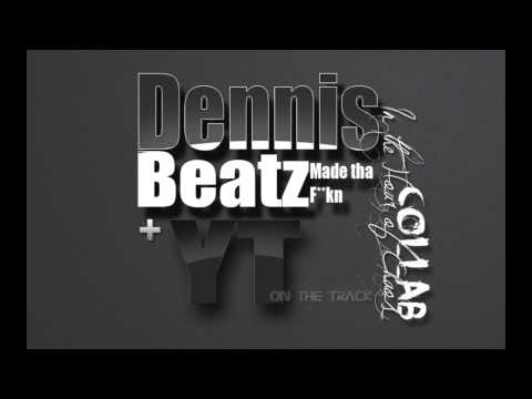 YT x Dennis Beatz   In The Hour Of Chaos [SNIPPET]