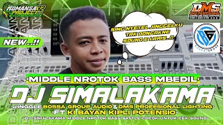 Download lagu DJ SIMALAKAMA STYLE-PARTY JINGGLE BOSSA GROUP FT DMS LIGHTING N-KIBAYAN KIPLI BY ROMANSA32 PROJECT mp3