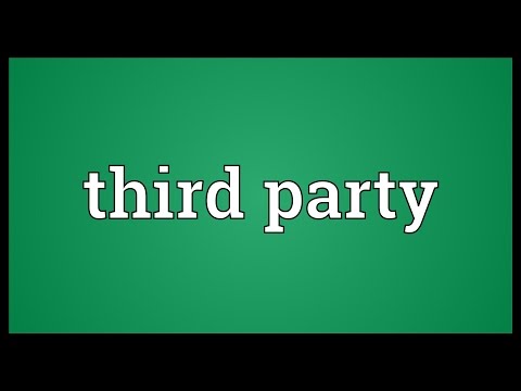 , title : 'Third party Meaning'