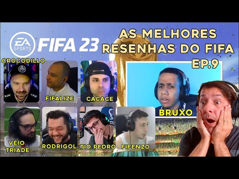 BRUXO CHATEADO. VÉIO TRÍADE, TIO PEDRO, SHARK, LIZE, ETC: MELHORES RESENHAS DO FIFA 23 - Ep.9