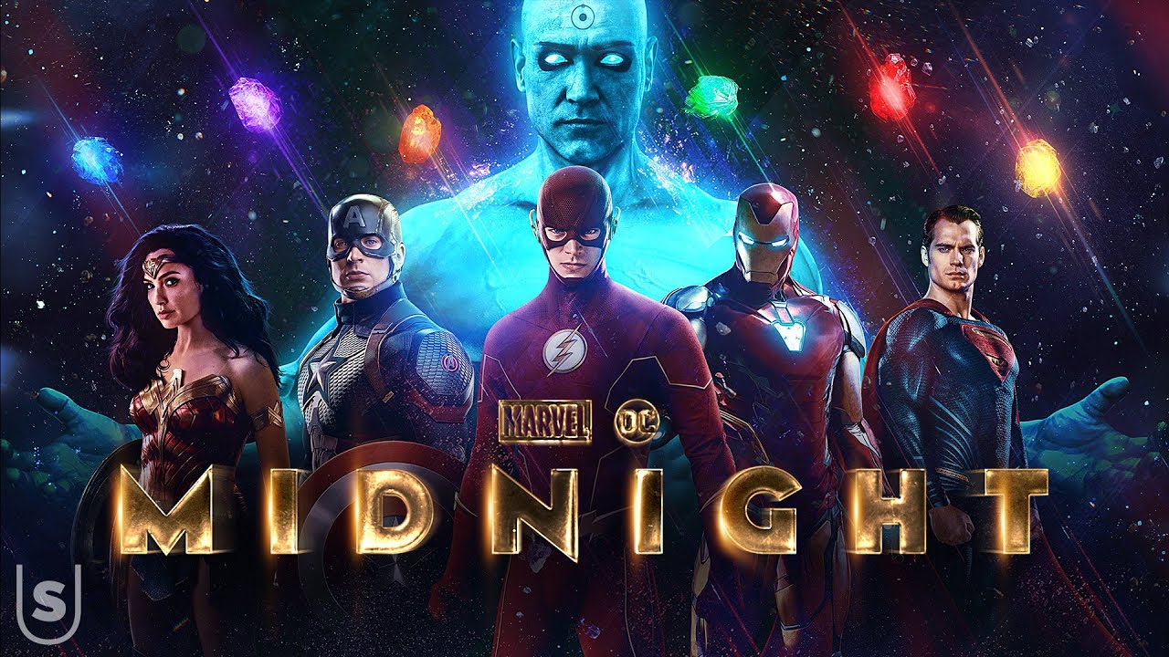 MARVEL/DC: MIDNIGHT - Fan Edit Special