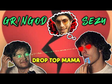 GR!NGOD x Sezy - DROP TOP MAMA (РЕАКЦИЯ/АНАЛИЗ)