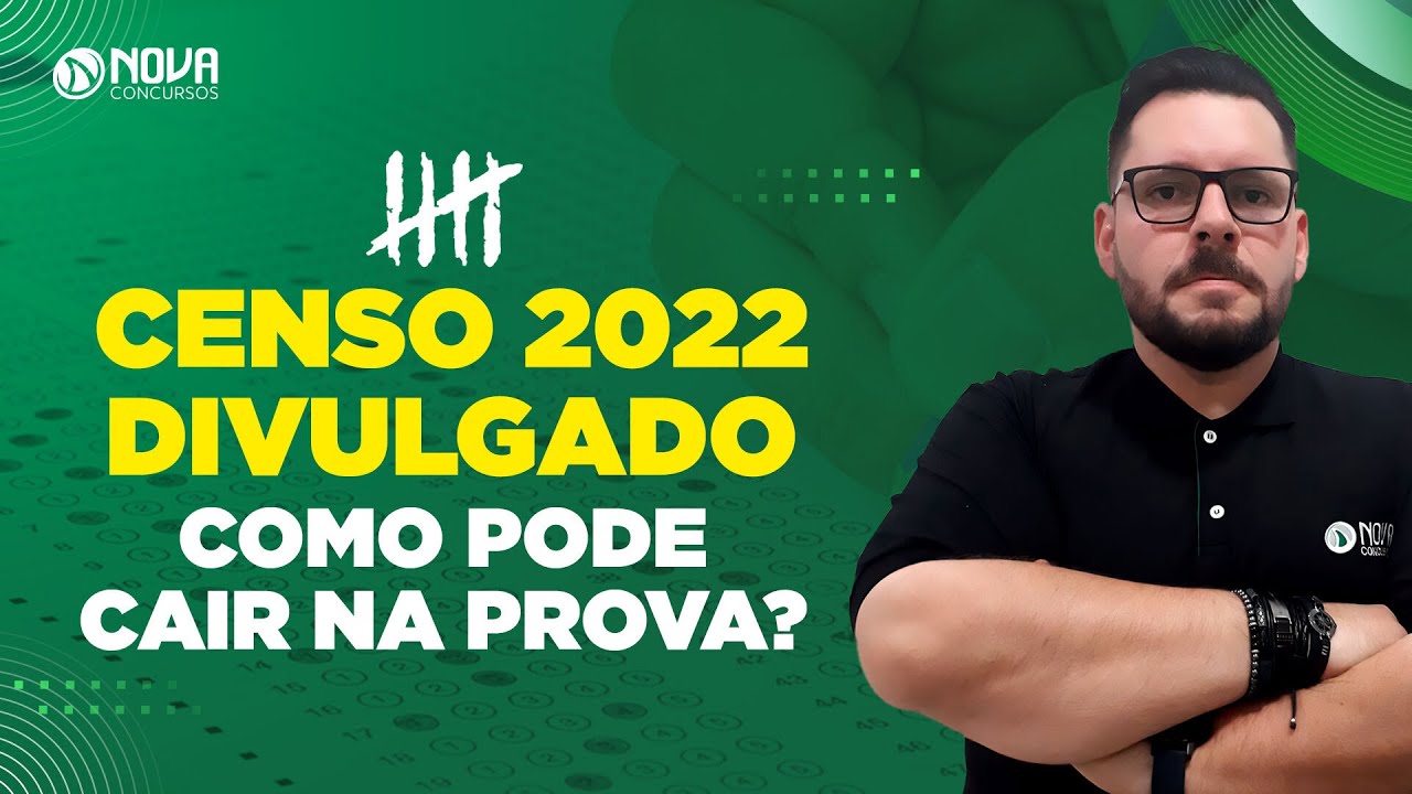 Revelando os segredos do censo 2022 para concursos