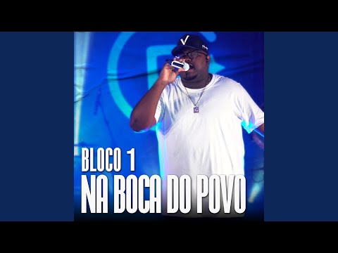 Bloco 1 Na Boca do Povo