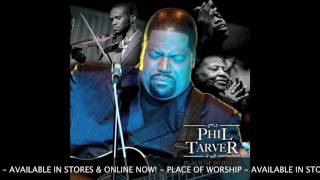 Phil Tarver - Warrior Nation (From Place OF Worship)