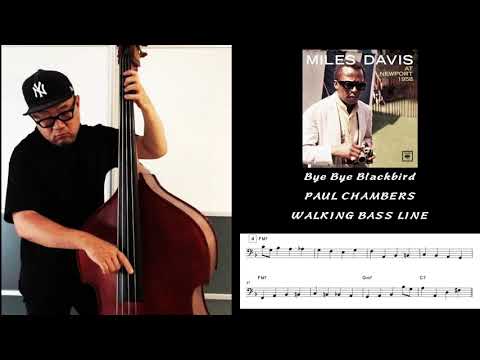 No.5 WALKING BASS TRANSCRIPTION - BYE BYE BLACKBIRD / PAUL CHAMBERS