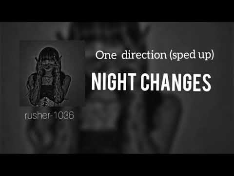 night changea (sped up)