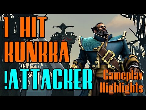 1 Hit Kunkka !Attacker - Dota 2 Gameplay Highlights (7400 MMR)