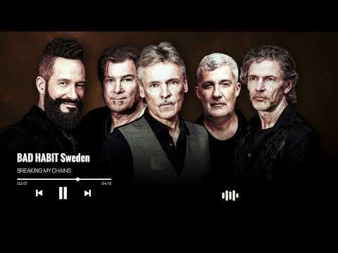 BAD HABIT Sweden - Breaking My Chains (Lyrics Video)