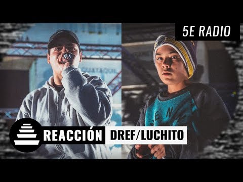 LUCHITO & DREFQUILA REACCIONAN A SU BATALLA - El Quinto Escalon Radio (29/5/17)