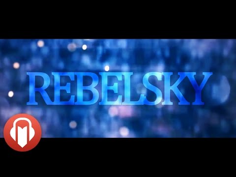RebelSky - Rebelsky - Dážď