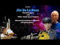 Jim De La Rosa Part 1: Retired NASA Engineer