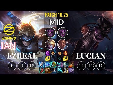 OZ Ian Ezreal vs Lucian Mid - KR Patch 10.25