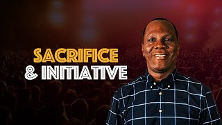 SACRIFICE AND INITIATIVE