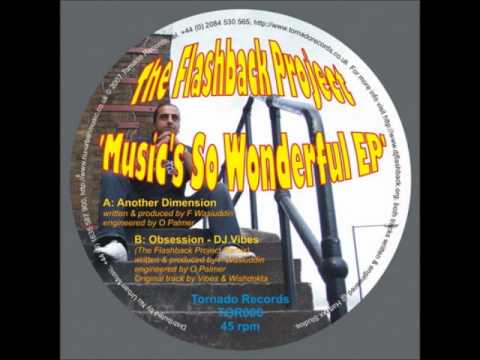 DJ Vibes - Obssesion (The Flashback Project Remix)