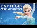 Frozen - Let It Go (Serbian Version) - Sad je kraj ...