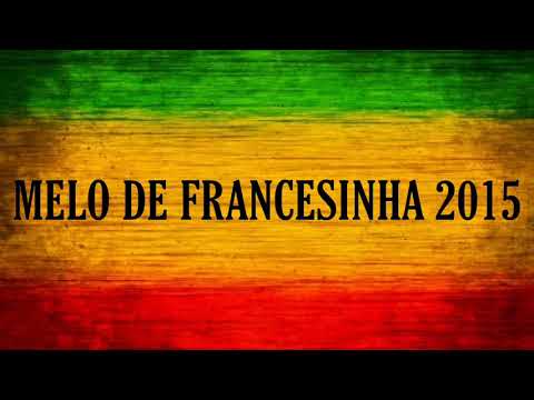 Melo de Francesinha 2015 ( Limpo )