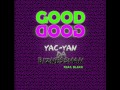 Yac-Yan Da Biznessman (@yacyan) "Good Good ...