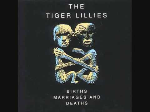 The Tiger Lillies - Lily Marlene