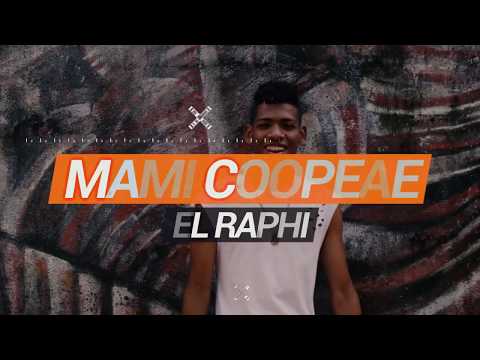 El Raphi - Mami Coopere ????(Prod. By SSK & Dj Beatz) [Video Oficial]