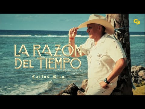 Carlos Rico - La Razón del Tiempo (Vídeo Oficial)