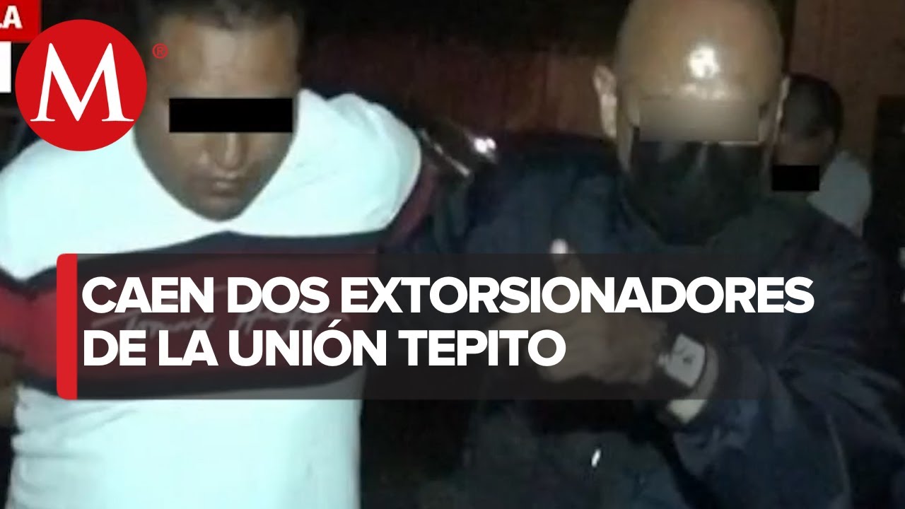 Detienen a dos presuntos extorsionadores de La Unión Tepito que operaban en el Centro