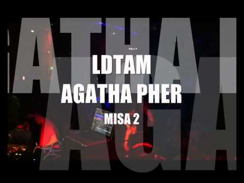 LDTAM # AGATHA PHER # MISA 2 20oct2013