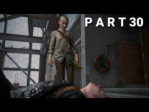 THE LAST OF US 2  Walkthrough Gameplay  - part 30  (PS4) No Commentary