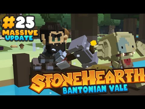 Stonehearth Massive ACE Update - Dwaleks Cinderheart's Pride - Ep 25