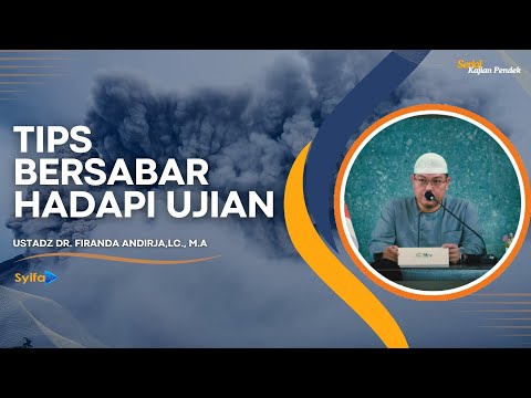 Cara Bijak Bersabar Menghadapi Ujian Hidup - Ustadz Dr. Firanda Andirja, Lc., M.A