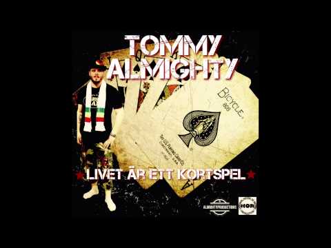Tommy Almighty - Livet är ett kortspel