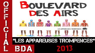 Boulevard des Airs - Bla Bla - Les Appareuses Trompences