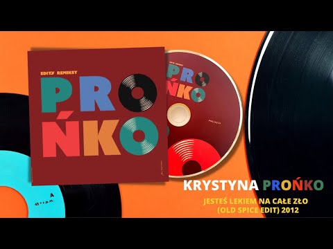 1. "Jesteś lekiem na całe zło" Krystyna Prońko - CD "Edity Remiksy"