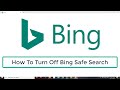 How To Turn Off Bing Safe Search How To Turn Off Bing Safe Search
