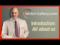 Introduction Video - 1st Art Gallery.com